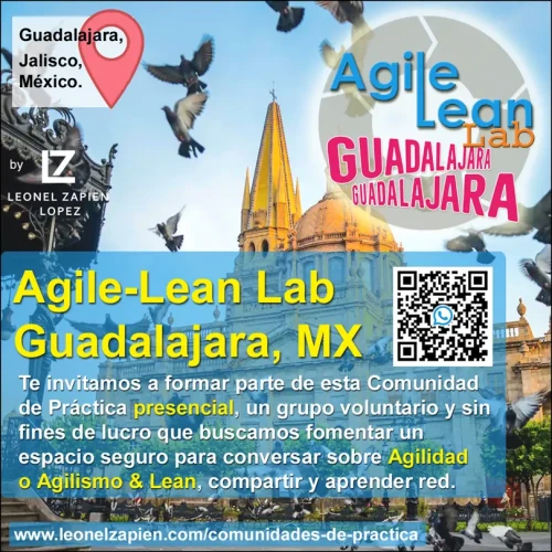agile-lean-lab-guadalajara-mexico-comunidad-leonel-zapien-lopez-agilismo-agilidad-scrum-kanban-cop-s